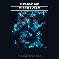 Deugene - Time Lost