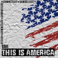 Dave - This Is America