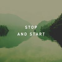 Ambient 11 - Stop and Start