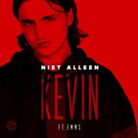 Kevin, Emms - Niet Alleen