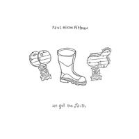 Paul Hixon Pittman - We Got The Faith