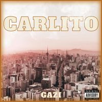 Gazi - Carlito (Explicit)