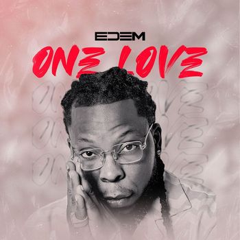 Edem - One Love