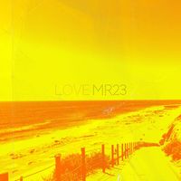 Mr23 - Love