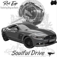 Red Eye - Soulful Drive (feat. King Lee Beats)