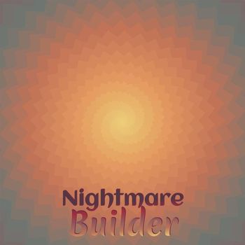 Various Artists - Nightmare Builder