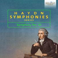 Austro-Hungarian Haydn Orchestra & Adam Fischer - Haydn: Symphony No. 20