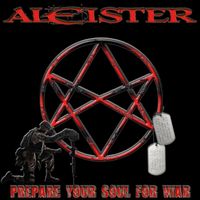 ALEISTER - Prepare Your Soul For War