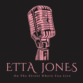 Etta Jones - On The Street Where You Live