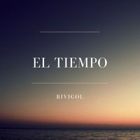 Rivigol - El Tiempo