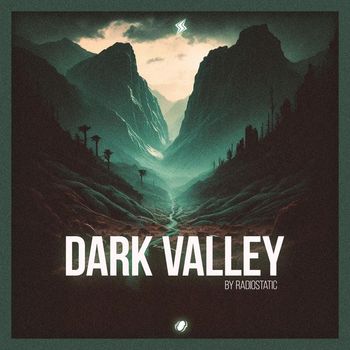 Radiostatic - Dark Valley