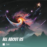 Zaki - All About Us