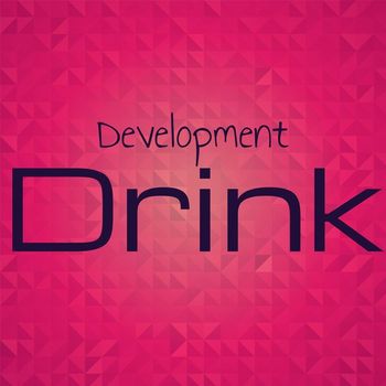Various Artists - Development Drink