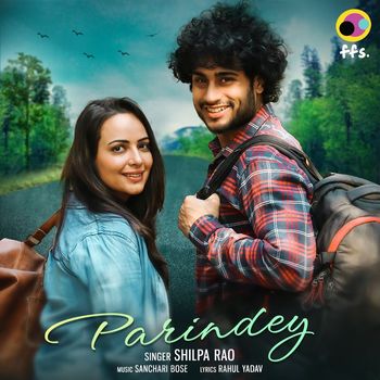 Shilpa Rao - Parindey
