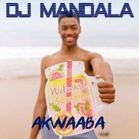 DJ Mandala - Akwaaba