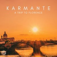 Karmante - A Trip to Florence
