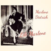 Marlene Dietrich - Lili Marlene