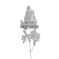 George GreenWich - Magic Garden