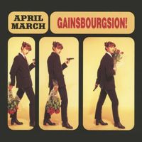 April March - Gainsbourgsion