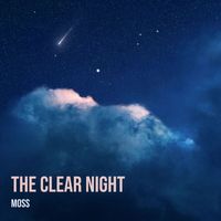 Moss - The Clear Night