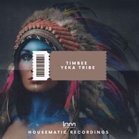 Timbee - Yeka Tribe (RAW Mix)