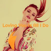 Alexx - Loving You Is All I Do