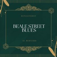 Al Bernard - Beale Street Blues (Cylinder Phonograph Remastered)