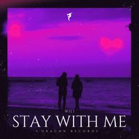 Wili - Stay with Me