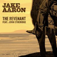 Jake Aaron - The Revenant (feat. John Etheridge)