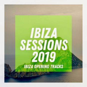 Various Artists - Ibiza Sessions 2019