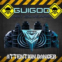 Guigoo - Attention Danger (Narkotek 20 Years)