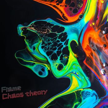 Flame - Chaos theory