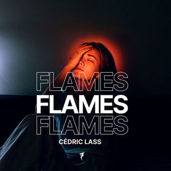 Cedric Lass - Flames