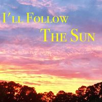 Kurt Lanham - I'll Follow the Sun