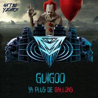 Guigoo - Ya Plus De Ballons (Narkotek 20 years)