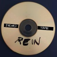 Rein - Rein Demotape (Explicit)