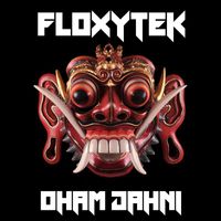 Floxytek - Oham Dahni