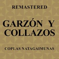 Garzón Y Collazos - Coplas natagaimunas (Remastered)