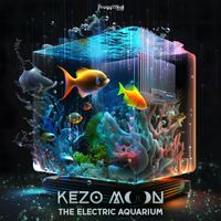 Kezo Moon - The Electric Aquarium