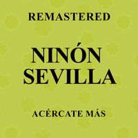 Ninón Sevilla - Acércate más (Remastered)