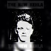Killa Kehla - The New Kehla