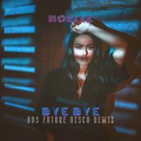 Noelle - Bye Bye (Dus Future Disco Remix)