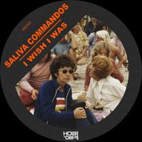 Saliva Commandos - I Wish I Was (Extended Mix)