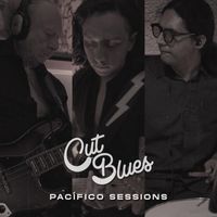 Cut Blues - Cut Blues Pacífico Sessions (Explicit)