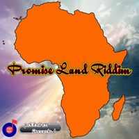 Various Artists - Promise Land Riddim