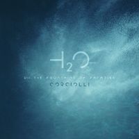 Corciolli - H2O: VII. The Fountains of Paradise