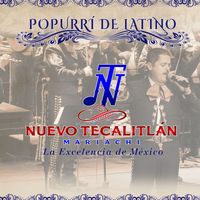 Mariachi Nuevo Tecalitlan - Popurrí Latino