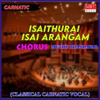 Chorus - Isaithurai Isai Arangam
