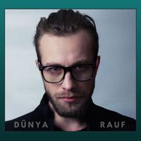 Rauf - Dünya