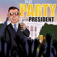 Silky - Party President